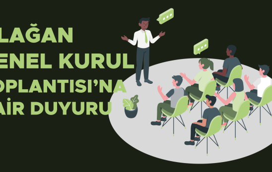 OLAĞAN GENEL KURUL İLANI